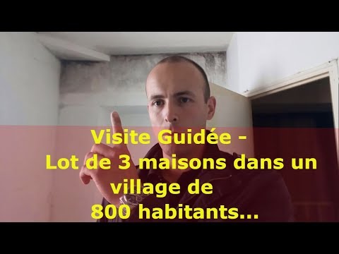 Visite Guidée de mon 2ème investissement : lot de 3 maisons dans un village de 800 habitants